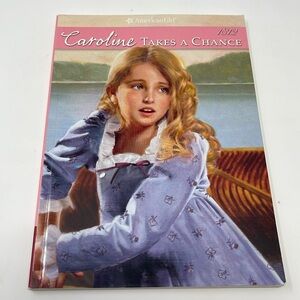 3/$15 AMERICAN GIRL: Caroline Takes A Chance. Book 4 in the Caroline Series